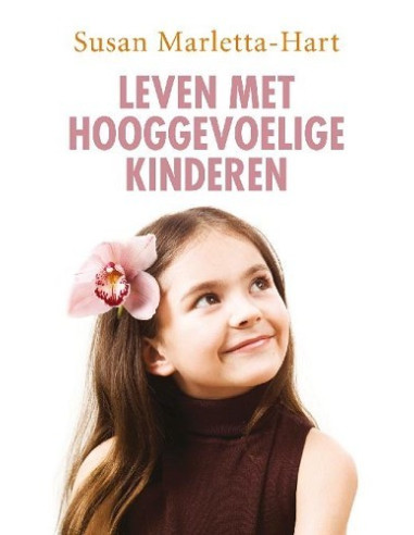 Leven met hooggevoelige kinderen