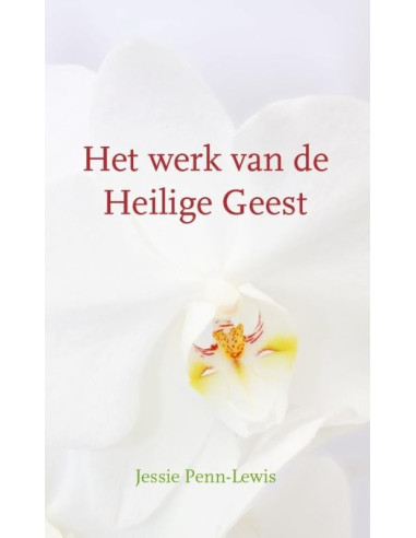 Het werk van de Heilige Geest