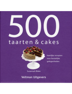 500 taarten & cakes