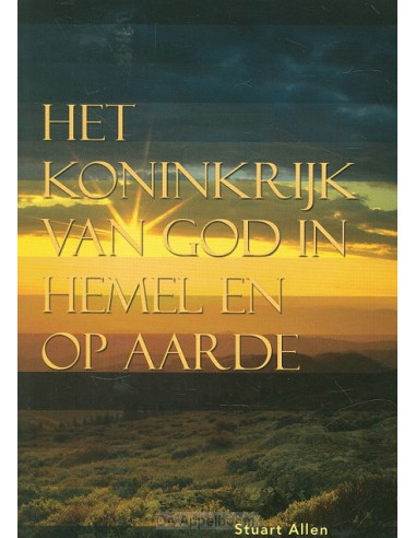 Koninkrijk van God in hemel en op aarde