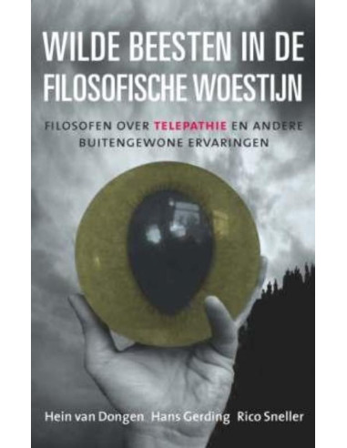 Wilde beesten in de filosofische woestij