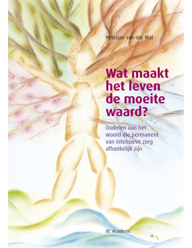 Wat maakt het leven de moeite waard?