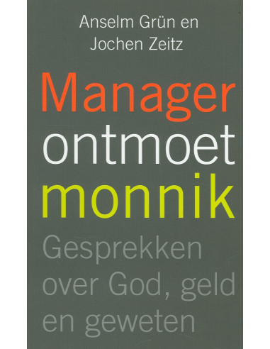 Manager ontmoet monnik