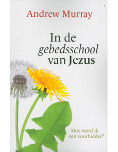 In de gebedsschool van Jezus