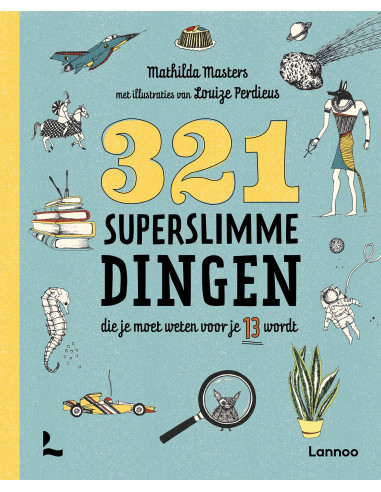 321 superslimme dingen voor je 13 wordt