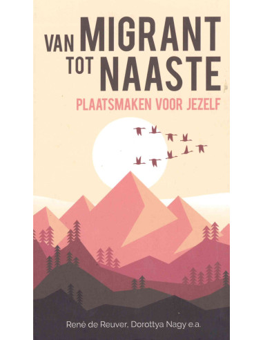 Van migrant tot naaste