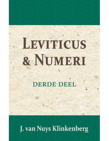 Bijbelverklaring Leviticus en Numeri