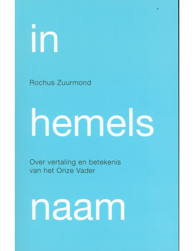 In hemelsnaam