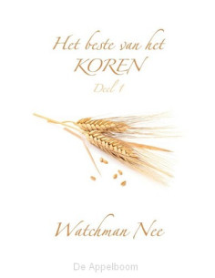 Het beste van het koren -...
