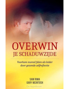 Overwin je schaduwzijde