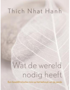 Wat de wereld nodig heeft