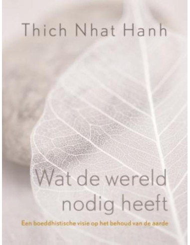 Wat de wereld nodig heeft