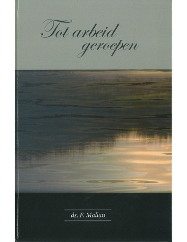 Tot arbeid geroepen