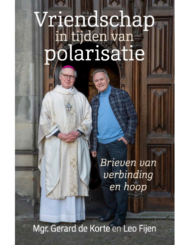 Vriendschap in een tijd van polarisatie