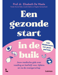 Een gezonde start in de buik