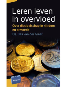 Leren leven in overvloed