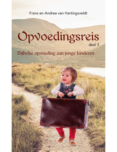 Opvoedingsreis 3