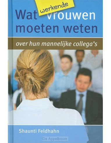 Wat werkende vrouwen moeten weten