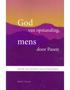 God van opstanding mens...