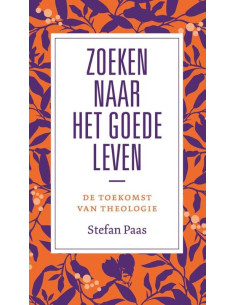 Zoeken naar het goede leven?