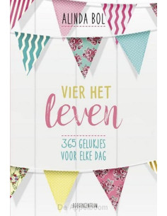 Vier het leven