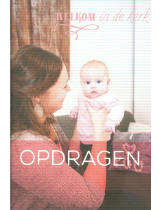Welkom in de kerk opdragen
