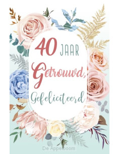 40 jaar getrouwd
