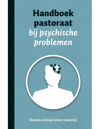 Handboek pastoraat bij psychische proble