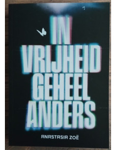 In vrijheid geheel anders