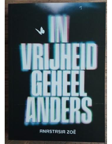 In vrijheid geheel anders