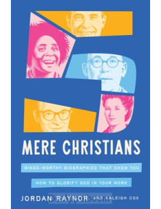 Five mere Christians