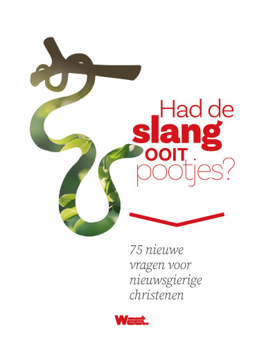 Weet - Had de slang ooit pootjes?