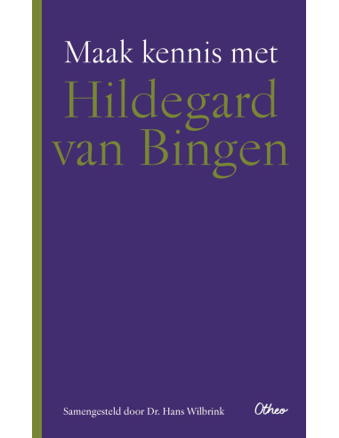 Maak kennis met Hildegard van Bingen