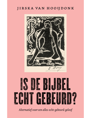 Is de Bijbel echt gebeurd?