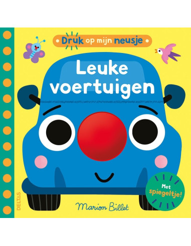 Druk op mijn neusje - Leuke voertuigen