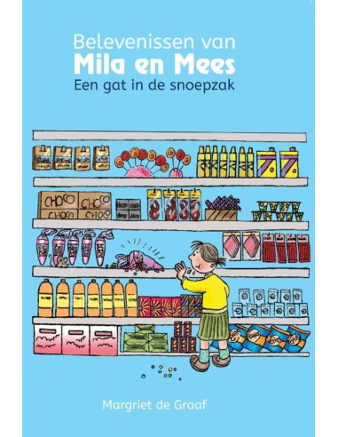 Mees en Mila een gat in de snoepzak