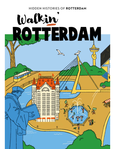 Walkin' Rotterdam