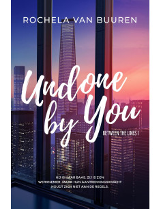 Undone by you (Nederlandse...