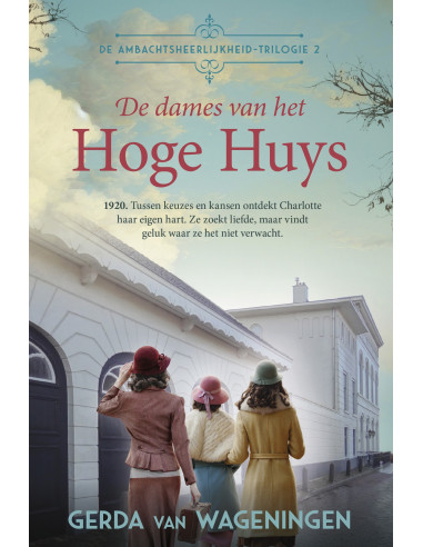 De dames van het Hoge Huys