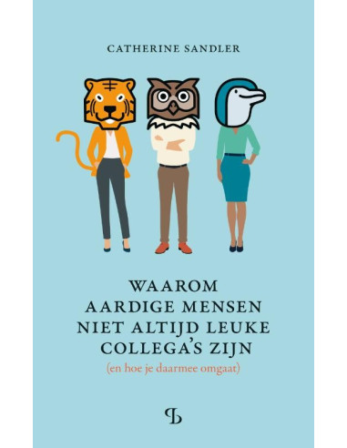 De tijger, de uil en de dolfijn