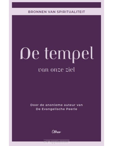 De tempel van onze ziel