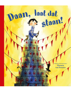 Daan, laat dat staan!
