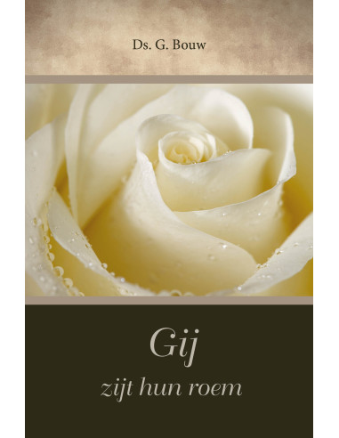 Gij zijt hun roem