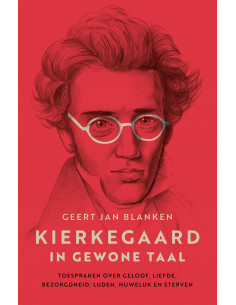 Kierkegaard in gewone taal