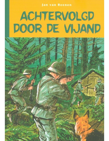 Achtervolgd door de vijand