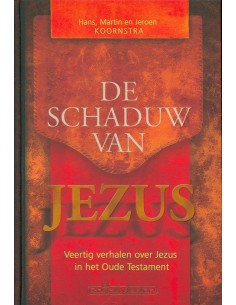 De schaduw van Jezus