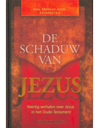 De schaduw van Jezus