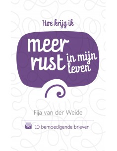 Hoe krijg ik meer rust in...