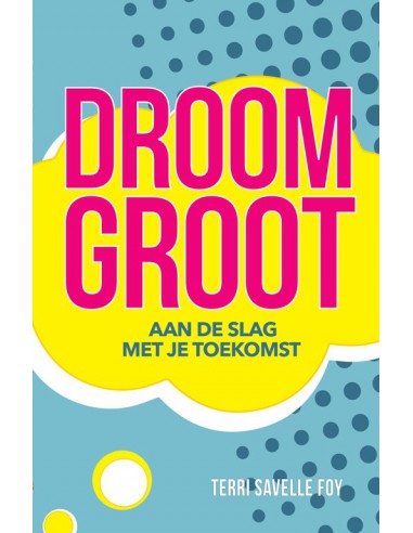 Droom groot