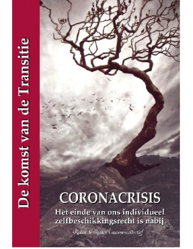 Coronacrisis - Het einde van ons individ